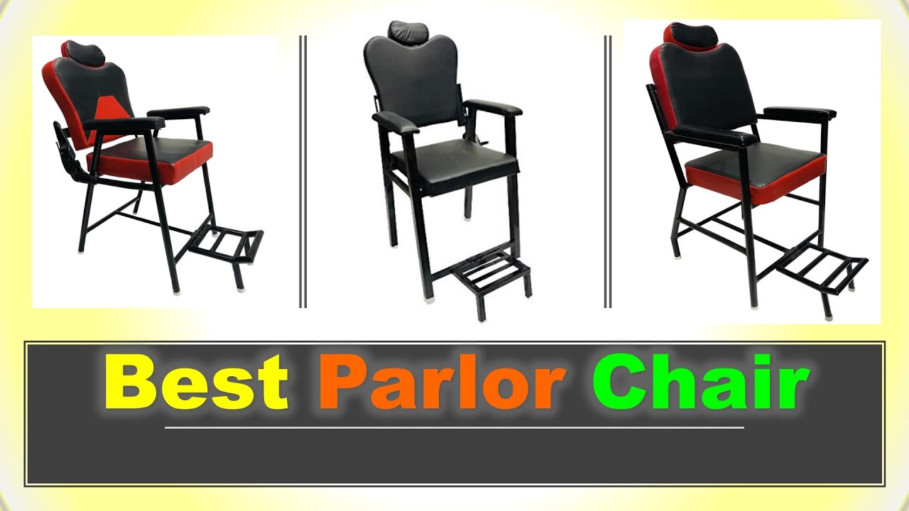 Best Parlour Chair in India with Price 2025 ⚡ सबसे अच्छा पार्लर की कुर्सी ⚡