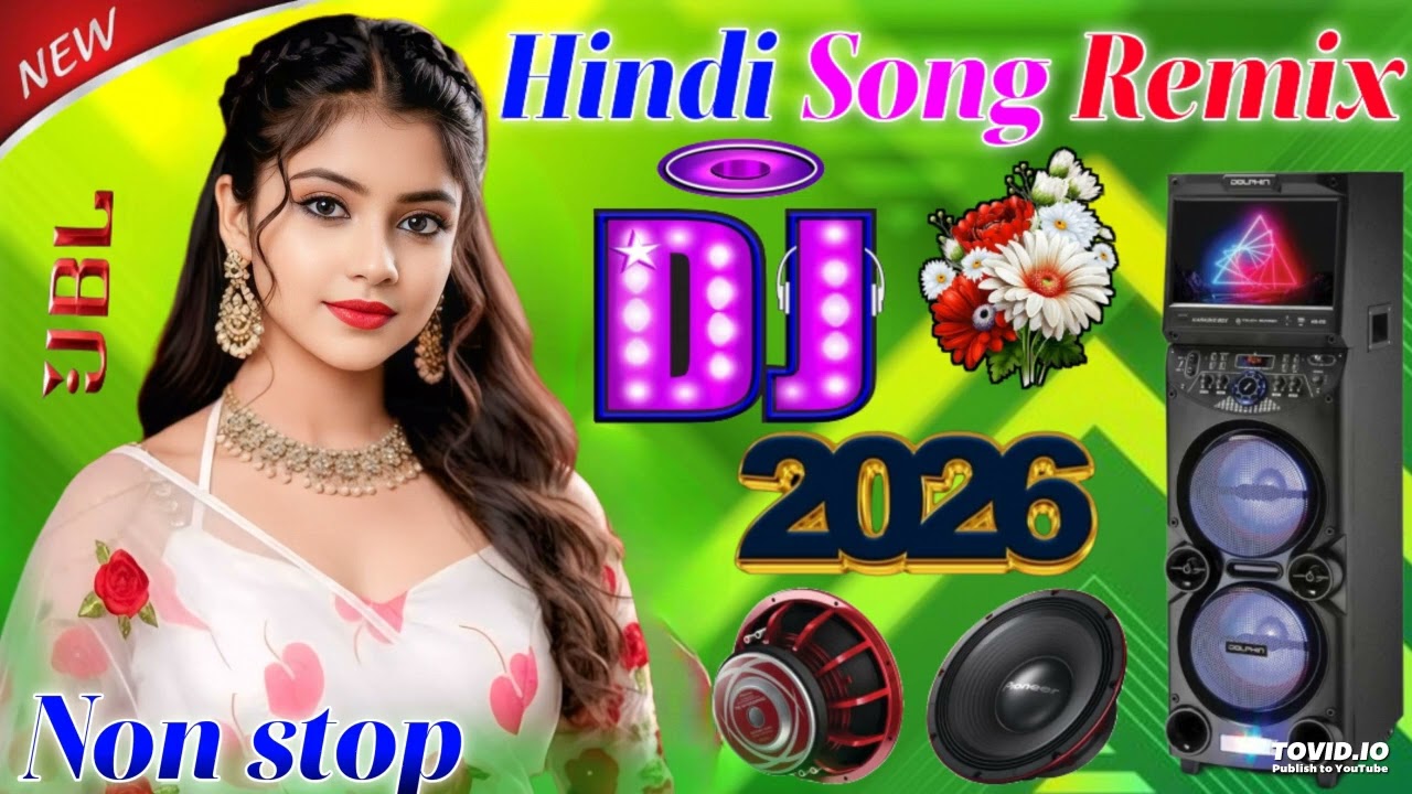 New Hindi Dj Song 💙Best Hindi Old Dj Remix 🥀 Bollywood Nonstop Dj Song ❤️‍🔥2026 Dj Song New Dj Re