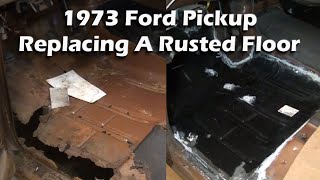 1973 Ford F350 Floor pan replacement