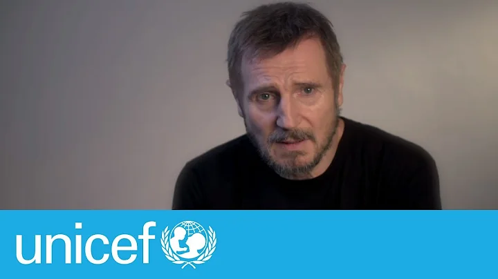 Liam Neeson on ending violence against children | UNICEF