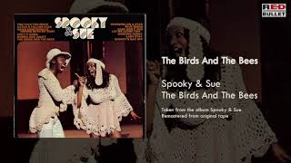 Spooky &amp; Sue - The Birds And The Bees (Taken from the album Spooky &amp; Sue)