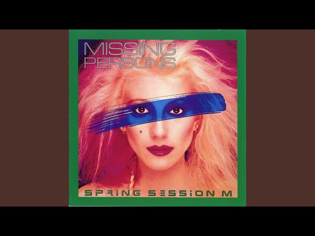 Missing Persons - No Way Out