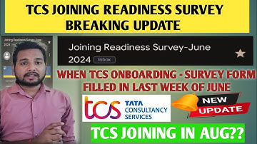 TCS ONBOARDING IN AUGUST BIG UPDATE | TCS SURVEY FORM | JOINING LETTER GENERATED, OFFER LETTER #tcs