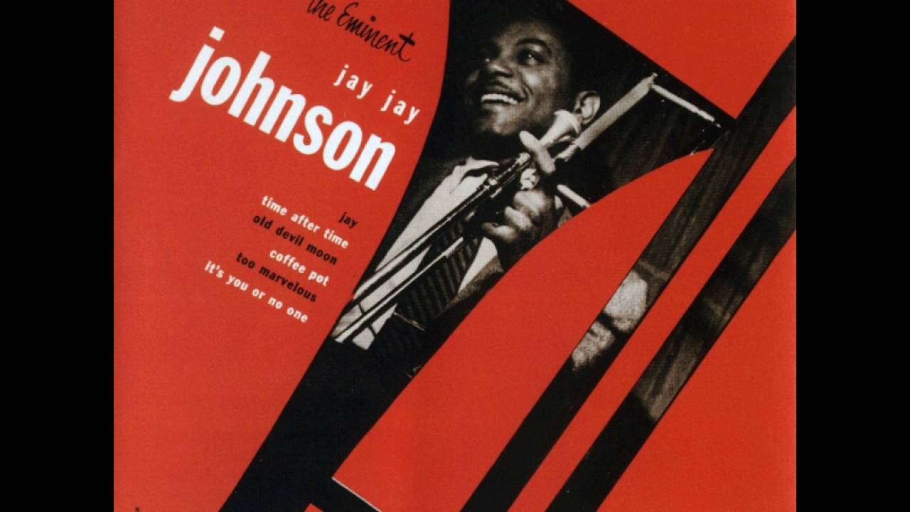 The Eminent Jay Jay Johnson Vol. 2 (Blue Note) 1953,1954,1955