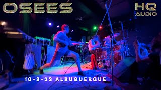 Osees Live in ABQ HQ Audio 10-3-23