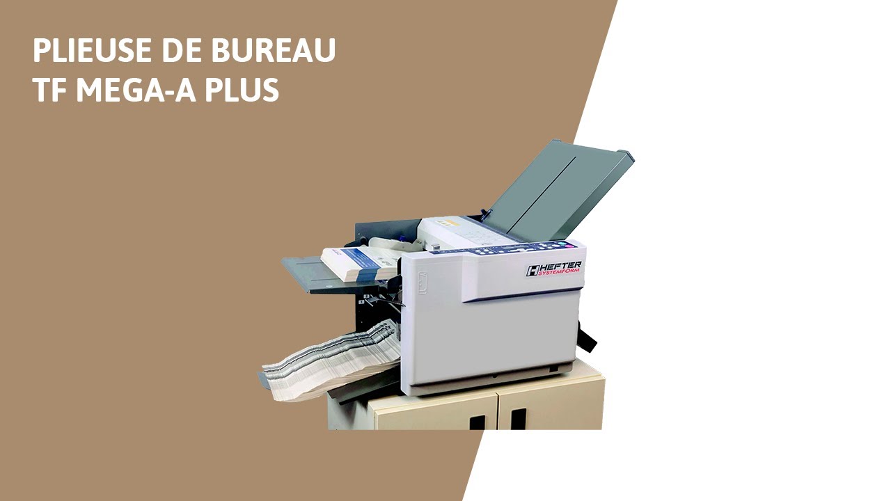 Plieuse de bureau TF MEGA-A Plus HEFTER