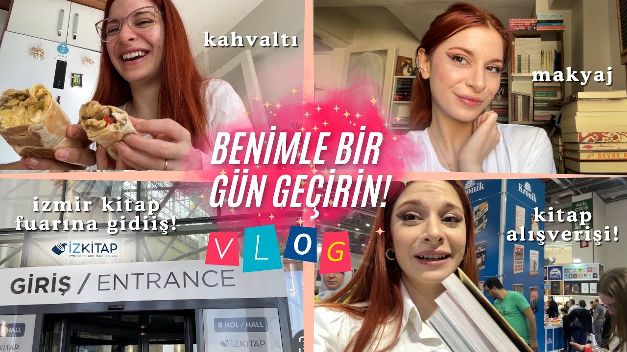 BENİMLE BİR GÜN VLOG | İzmir Kitap Fuarını geziyoruz, makyaj tutorial, eşimle kahvaltı