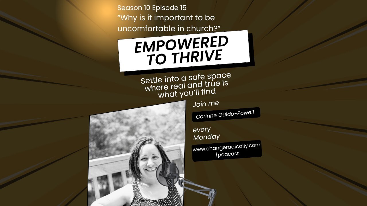 Why is it important to be uncomfortable in church?