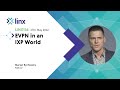 LINX116: EVPN in an IXP World (Marian Rychtecky)