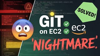 I Installed Git on Amazon EC2 (and it was a nightmare)