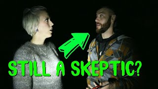 Ghost Hunting With A SKEPTIC! || Something CRAZY happened!!