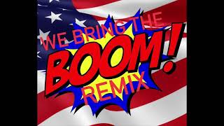 Aj & Big Justice - We Bring The Boom Remix Feat The Rizzler Audio