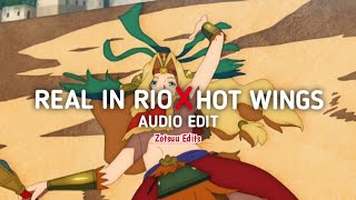 Real in Rio X Hot Wings - Rio & I Wanna party [edit audio] Resimi