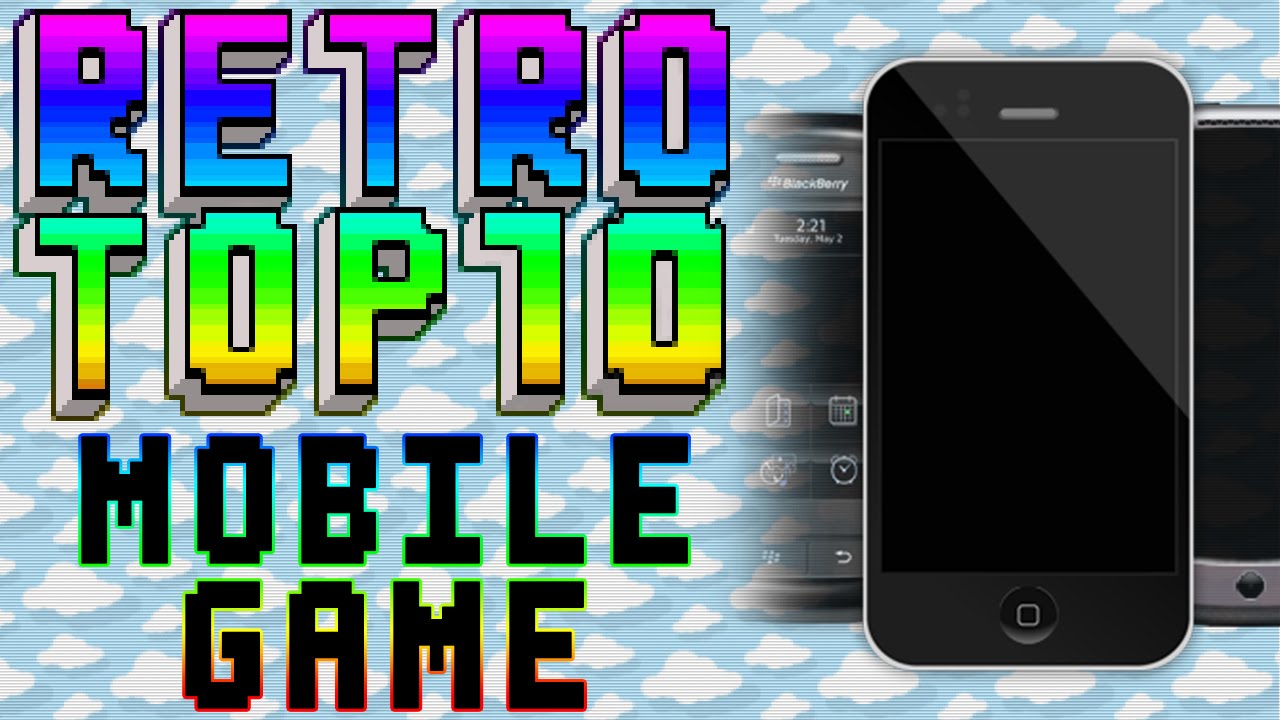 RetroTop10 Top 10 Mobile Games YouTube
