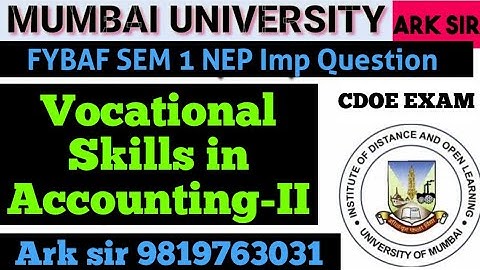 Vocational Skills in Accounting-II & Financial Fybaf sem 1 |Fybcom sem1 nep| Fybaf sem1|Imp Question