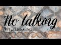 NO TALKING art journaling | Creative soul searching | Journal on Monday 210