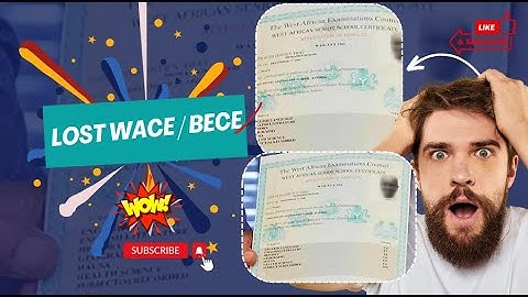 Missing WASSCE or BECE Certificate: How to get it back from WAEC.