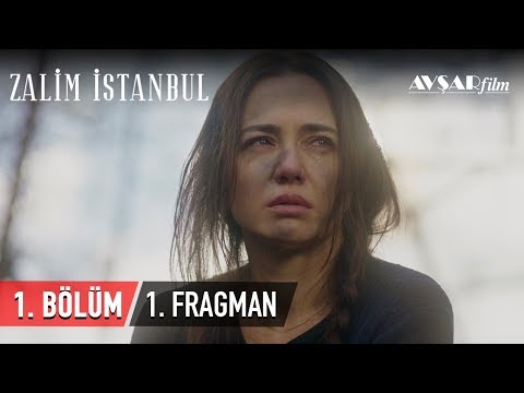 Zalim İstanbul 1. Bölüm Fragman