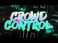 "Crowd Control" by zDeadlox & More // Extreme Demon