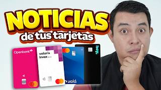 💣 OpenBank, Ualá and Hey Banco / Your cards CHANGE in 2026