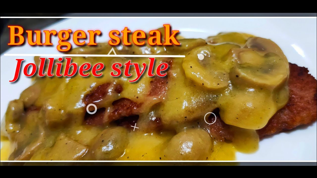 BURGER STEAK ALA JOLLIBEE HOW TO COOK BURGER STEAK Ella Pedrosa