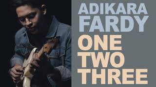 Adikara Fardy - One Two Three