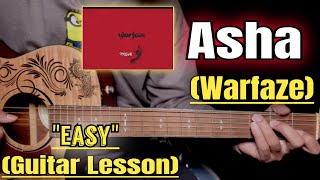 Asha - Warfaze | Guitar Lesson | Easy Chords |