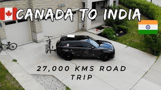 Canada To India Epic Road Trip First 1500Km Journey Begins Adventure Vlog 