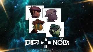 Gorillaz - Feel Good inc (DiGi and Noizy remix)