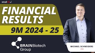 Celebrity BRAIN Biotech AG Financial Results 9M 2024 / 25 | Strong Core Growth & BioIncubator Innovations Net Worth