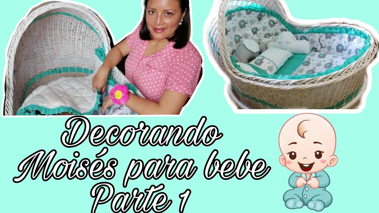 decorando moisés para bebe (parte 1)