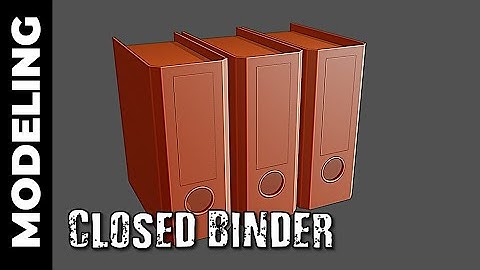 BLENDER: MODELING A CLOSED BINDER