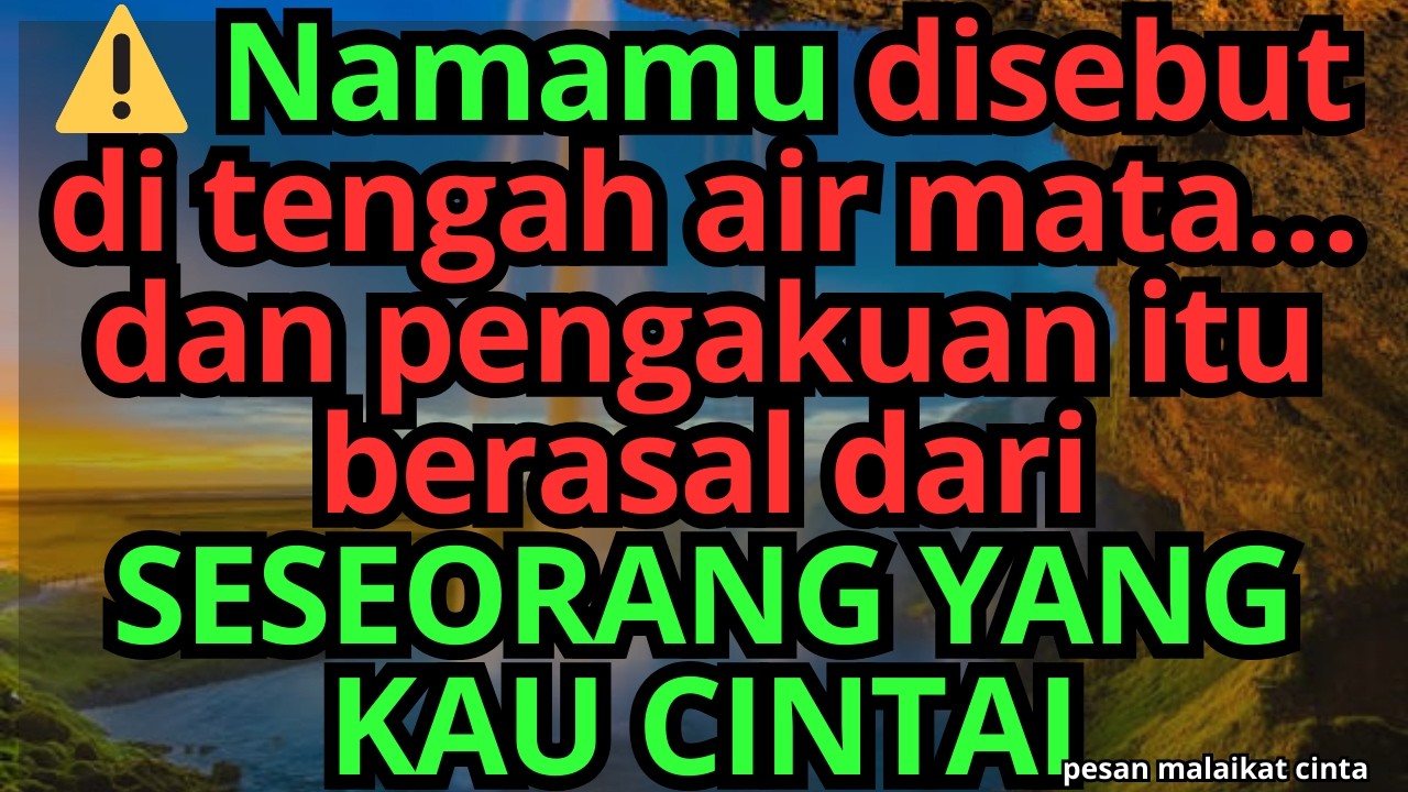 🚨⚠️ Namamu disebut di tengah air mata… dan pengakuan itu berasal dari SESEORANG YANG KAU CINTAI