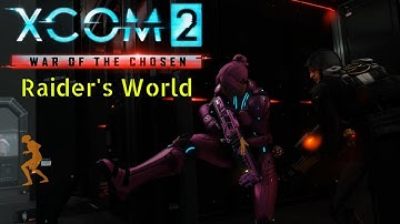 Xcom 2 WoTC Raider