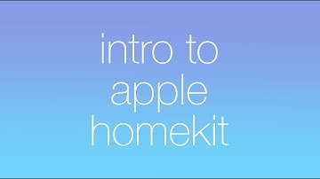 Intro to Apple HomeKit with mate - Updated