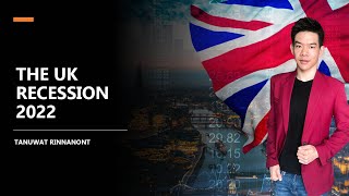 UK RECESSION 2022 - WHY IS THE UK HEADING FOR RECESSION?