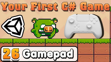 Unity C# Basic :: Part 26 :: How to use Gamepad / New input system