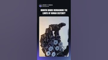 ROBOTIC HANDS REIMAGINING THE LIMITS OF HUMAN DEXTERITY
