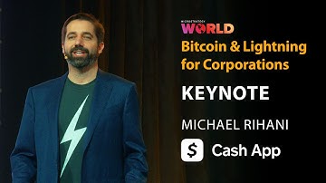 Bitcoin & Lightning Keynote w/ Cash App | Bitcoin For Corporations WITH SLIDES