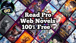 How to read all web novels to Pro 100% free