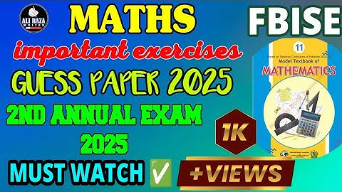 Class 11 Maths | Important Questions | Guess Paper | FBISE 2nd Annual Exams 2025