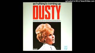 Dusty Springfield - I Had A Talk With My Man (Original Mono Mix)