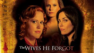 The Wives He Forgot - Full Movie Great Action Movies