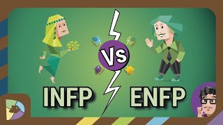 MBTI Versus: ENFP vs INFP
