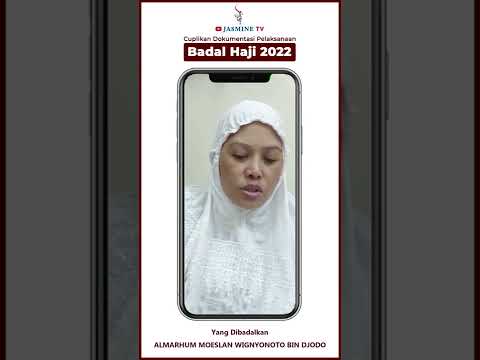 Badal Haji ALMARHUM MOESLAN WIGNYONOTO BIN DJODO