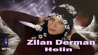 Zilan Derman - Helin - Dünyayı Ağlatan Kürtçe  Şarkılar (KÜRTÇE SEÇMELER) Resimi