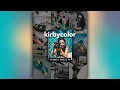 INTRODUCING &quot;kirbycolor&quot; MOBILE PRESETS