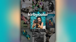 INTRODUCING &quot;kirbycolor&quot; MOBILE PRESETS