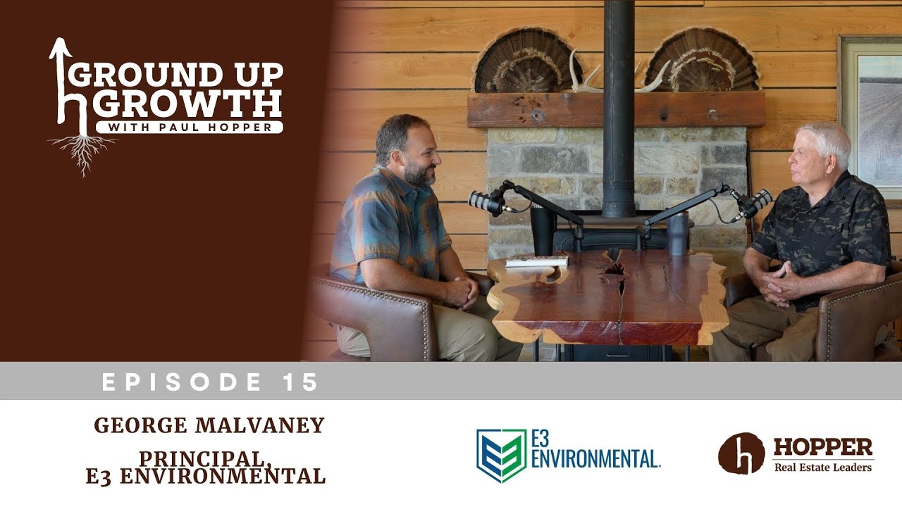 Ground Up Growth: Episode 15 - George Malvaney, Managing Partner, E3 Environmental Services