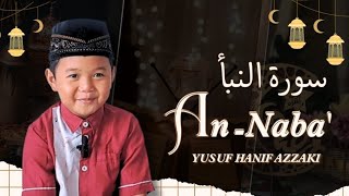 Surat An-Naba Ayat 1-40 ▪︎ Yusuf Hanif Azzaki  (7th) 